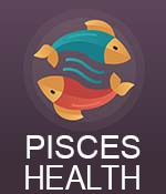 Pisces Daily Health Horoscope
