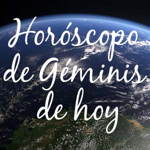Horoscope de Geminis para hoy