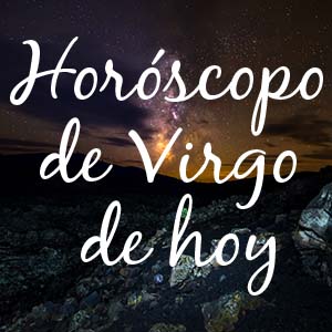 Horoscope de Virgo para hoy